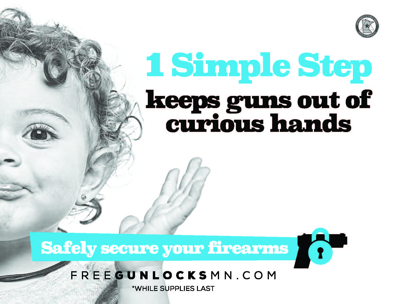 A child smiles and the words "1 simple step keeps guns out of curious hands"