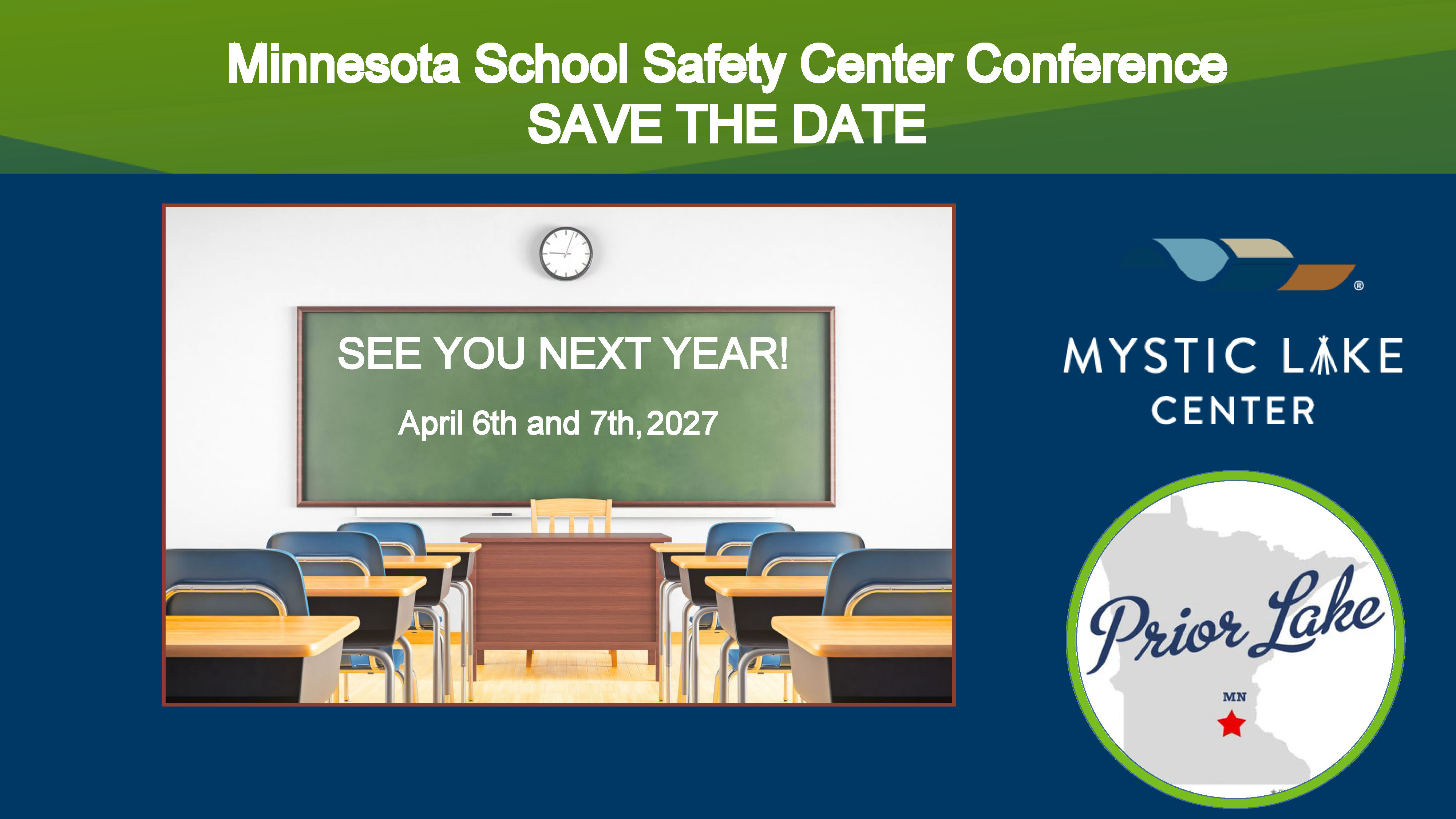 Save the Date for the 2027 Minnesota School Safety Center Conference