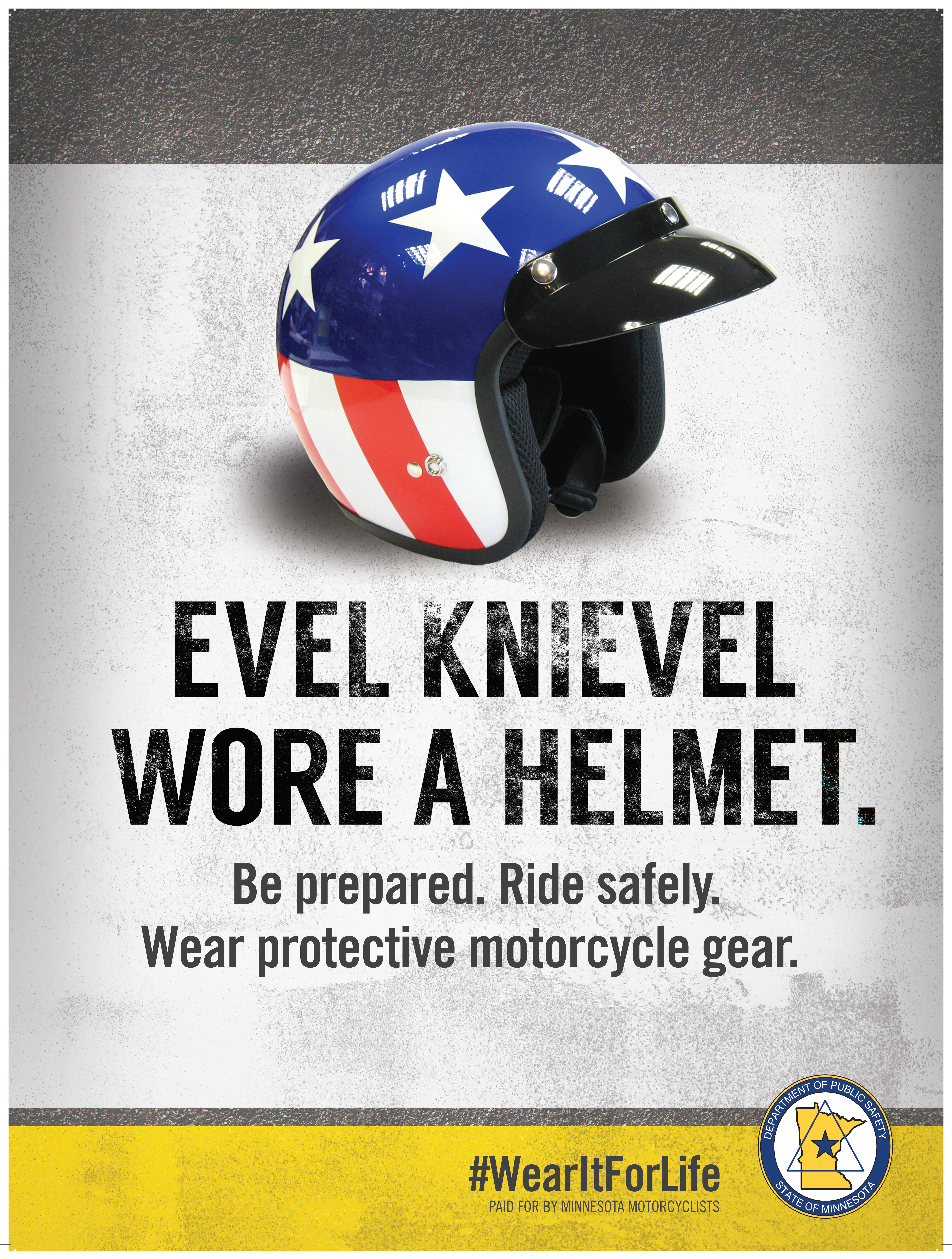 Evel Knievel wore a helmet poster